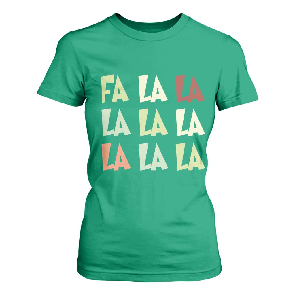Funny Fa La La 8 Christmas Carol Song Holiday T Shirt For Women TS11 Irish Green Print Your Wear