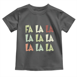 Funny Fa La La 8 Christmas Carol Song Holiday Toddler T Shirt TS11 Dark Heather Print Your Wear