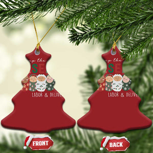 Funny Xmas Labor And Delivery Nurse Christmas Ornament We Wrap The Cutest Presents L&D Nurse TS11 Christmas Tree Red Print Your Wear