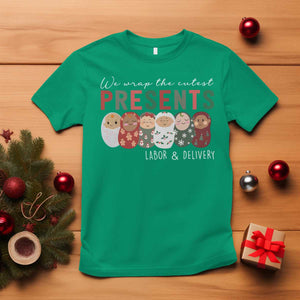 Funny Christmas Labor And Delivery Nurse T Shirt We Wrap The Cutest Presents L&D Nurse TS11 Irish Green Print Your Wear
