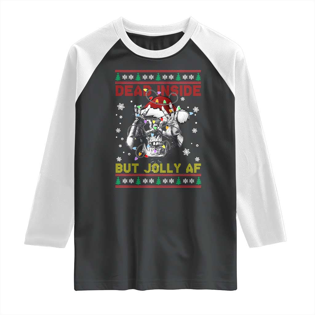 Funny Christmas Skeleton Raglan Shirt Dead Inside But Jolly AF Santa Hat TS11 Black White Print Your Wear