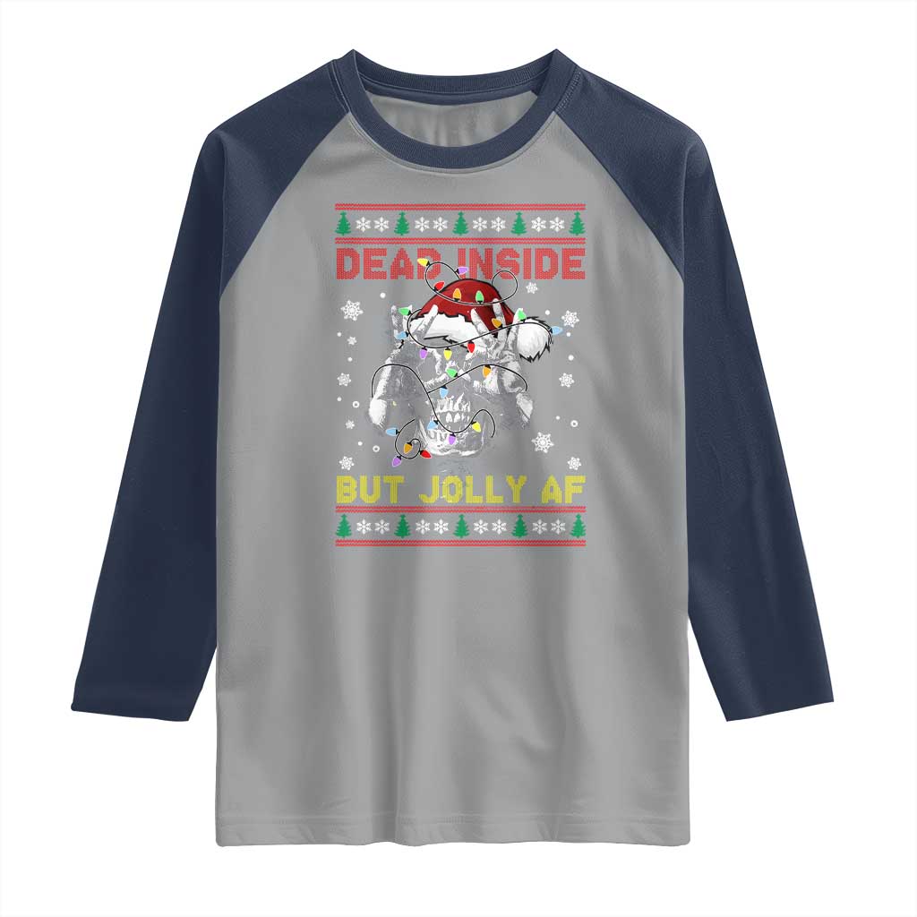 Funny Christmas Skeleton Raglan Shirt Dead Inside But Jolly AF Santa Hat TS11 Sport Gray Navy Print Your Wear