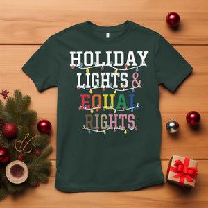 Funny Feminist LGBT Christmas T Shirt Holiday Lights And Equal Rights Led Lights TS11 Dark Forest Green Print Your Wear