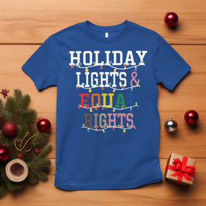 Funny Feminist LGBT Christmas T Shirt Holiday Lights And Equal Rights Led Lights TS11 Royal Blue Print Your Wear