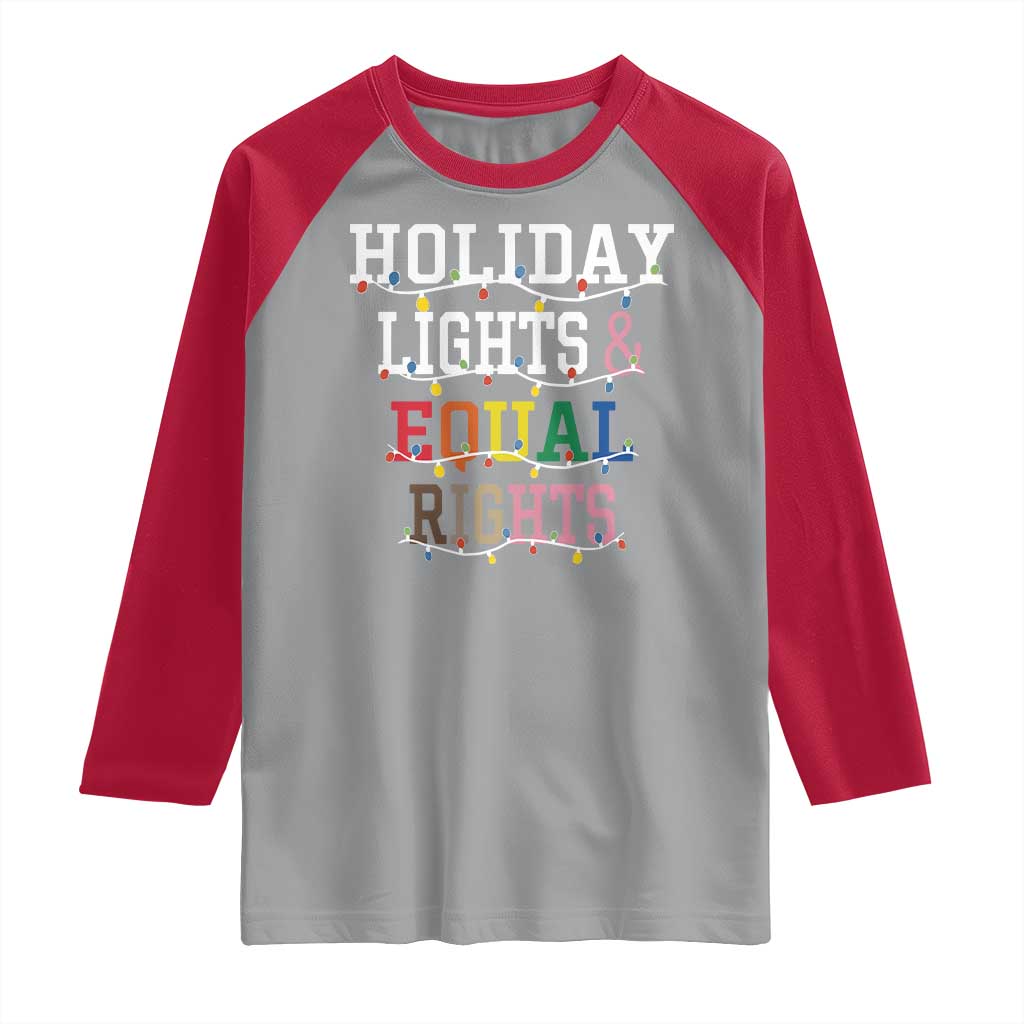 Funny Feminist LGBT Christmas Raglan Shirt Holiday Lights And Equal Rights Led Lights TS11 Sport Gray Red Print Your Wear