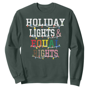 Funny Feminist LGBT Christmas Sweatshirt Holiday Lights And Equal Rights Led Lights TS11 Dark Forest Green Print Your Wear