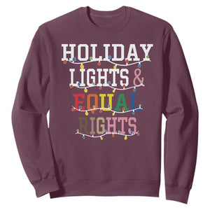 Funny Feminist LGBT Christmas Sweatshirt Holiday Lights And Equal Rights Led Lights TS11 Maroon Print Your Wear