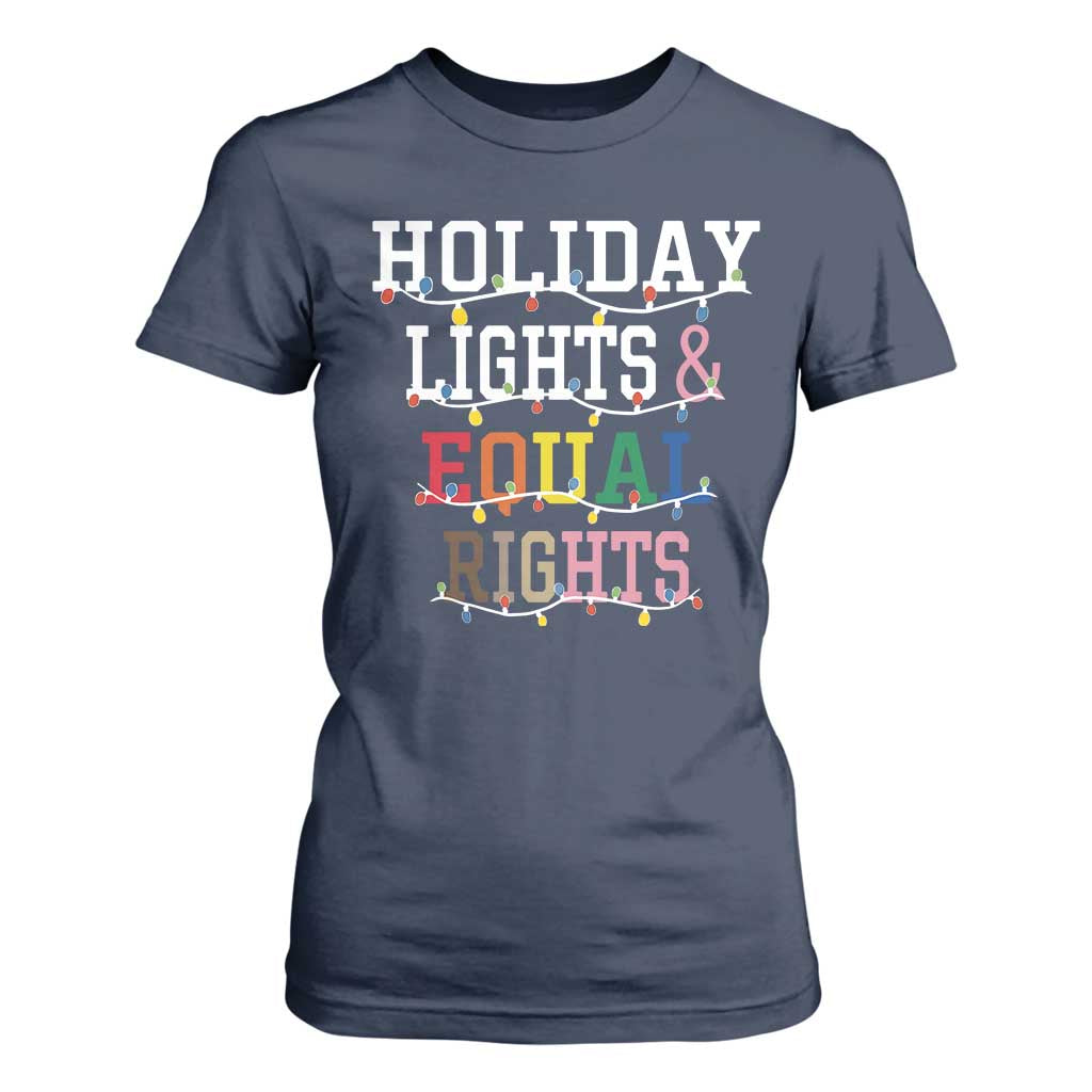 Funny Feminist LGBT Christmas T Shirt For Women Holiday Lights And Equal Rights Led Lights TS11 Navy Print Your Wear