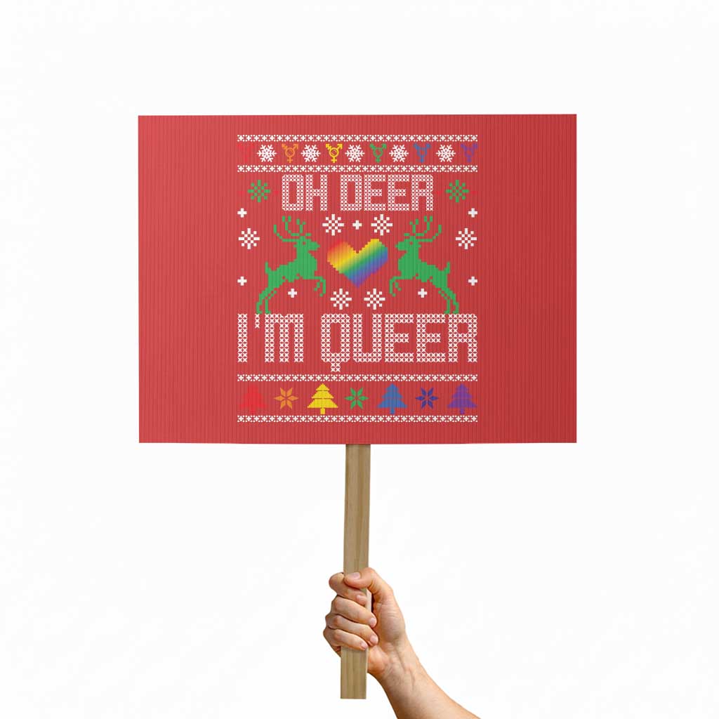 Funny LGBT Christmas Protest Sign Oh Deer I'm Queer Rainbow LGBT Flag TS11 Horizontal 18" × 24" Red Print Your Wear