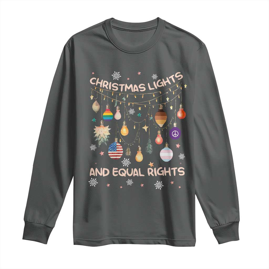 Christmas Lights And Equal Rights LGBTQ Long Sleeve Shirt TS11 Dark Heather Print Your Wear