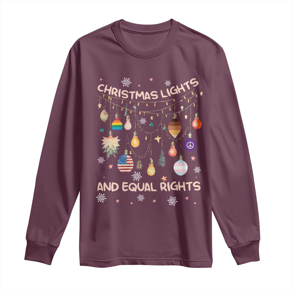 Christmas Lights And Equal Rights LGBTQ Long Sleeve Shirt TS11 Maroon Print Your Wear