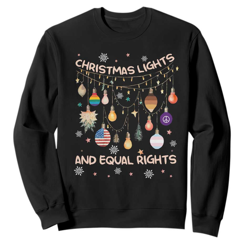 Christmas Lights And Equal Rights LGBTQ Sweatshirt TS11 Black Print Your Wear
