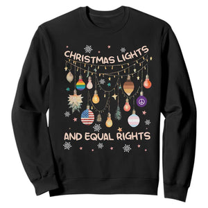 Christmas Lights And Equal Rights LGBTQ Sweatshirt TS11 Black Print Your Wear