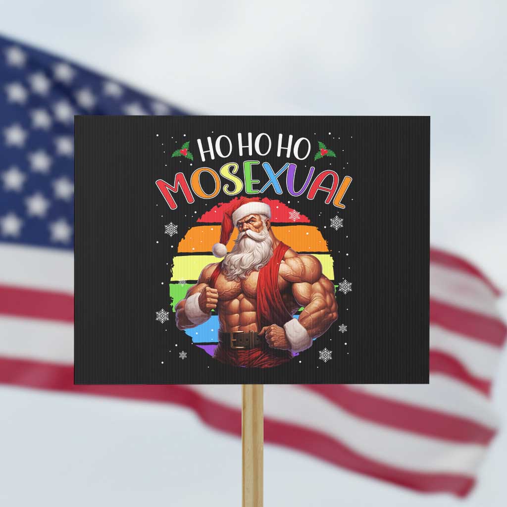 Funny Christmas LGBT Protest Sign Ho Ho Ho Mosexual Rainbow Santa TS11 Horizontal 18" × 24" Black Print Your Wear