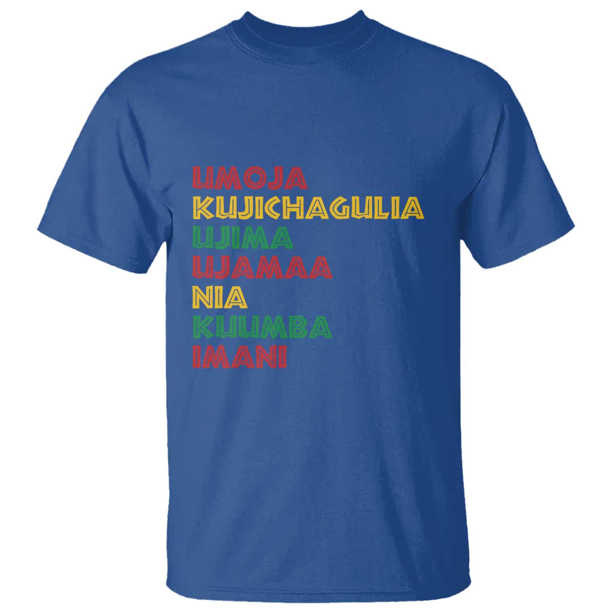 Seven Principles Of Kwanzaa African Nguzo Saba T Shirt TS11 Royal Blue Print Your Wear