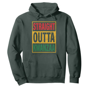 Funny Straight Outta Kwanzaa African American Heritage Hoodie TS11 Dark Forest Green Print Your Wear