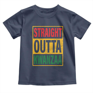 Funny Straight Outta Kwanzaa African American Heritage Toddler T Shirt TS11 Navy Print Your Wear