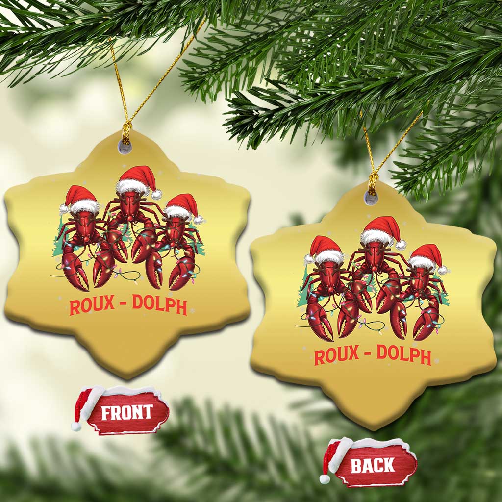 Funny Xmas Cajun Louisiana Christmas Ornament Roux-Dolph Crawfish Reindeers Santa Hat TS11 Snow Flake Gold Print Your Wear