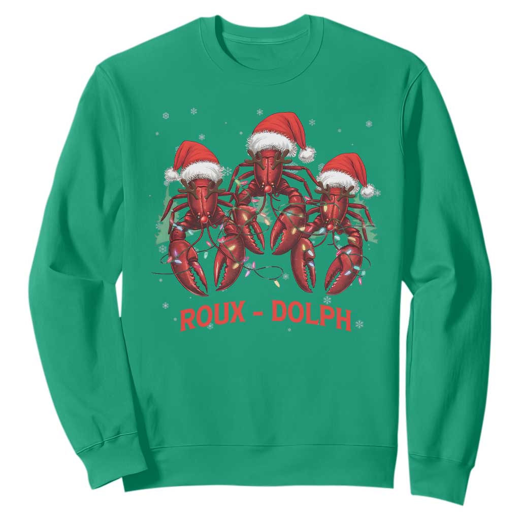 Funny Christmas Cajun Louisiana Sweatshirt Roux-Dolph Crawfish Reindeers Santa Hat TS11 Irish Green Print Your Wear