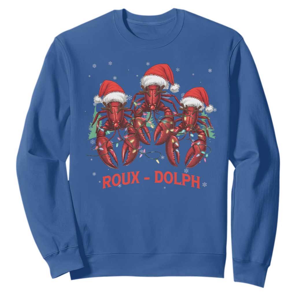 Funny Christmas Cajun Louisiana Sweatshirt Roux-Dolph Crawfish Reindeers Santa Hat TS11 Royal Blue Print Your Wear