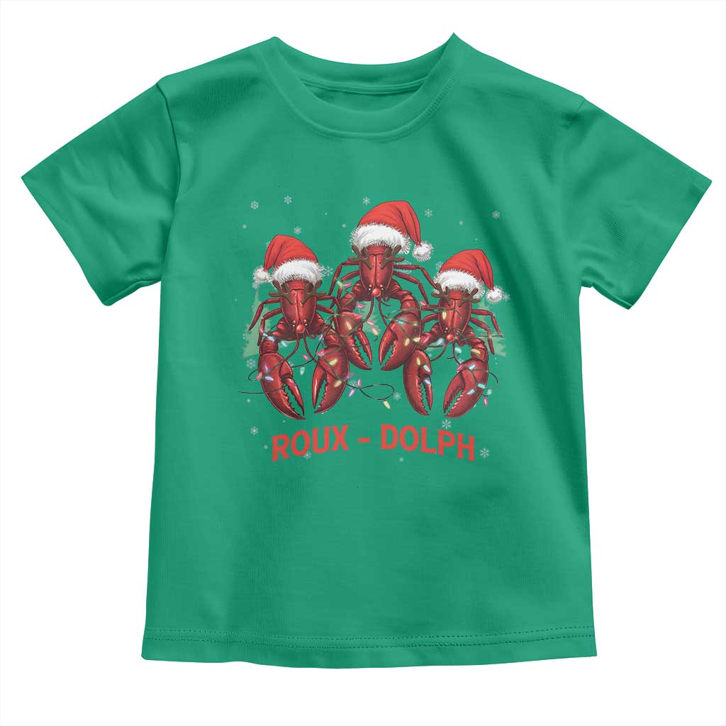Funny Christmas Cajun Louisiana Toddler T Shirt Roux-Dolph Crawfish Reindeers Santa Hat TS11 Irish Green Print Your Wear