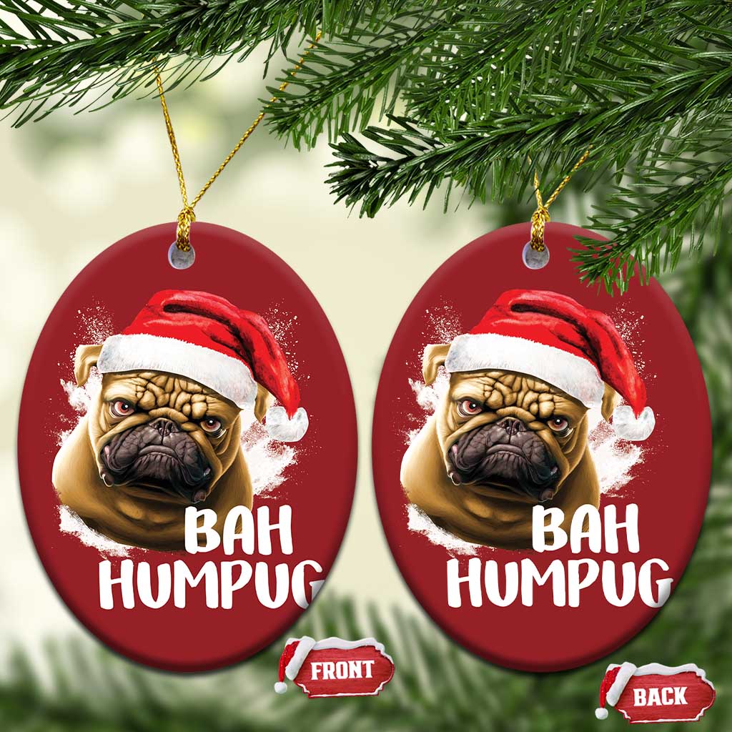 Funny Xmas Pug Dog Christmas Ornament Bah Humpug Humbug Cute Pet TS11 Oval Red Print Your Wear