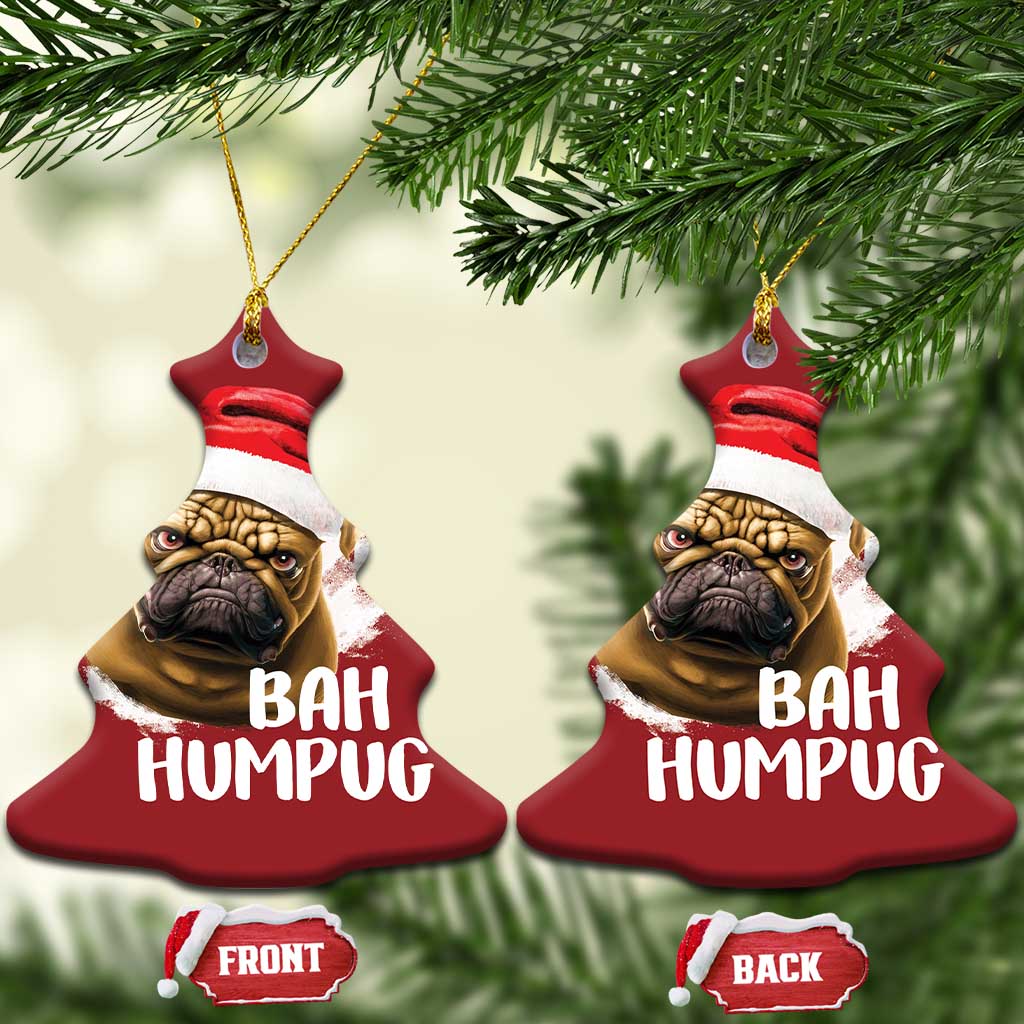 Funny Xmas Pug Dog Christmas Ornament Bah Humpug Humbug Cute Pet TS11 Christmas Tree Red Print Your Wear