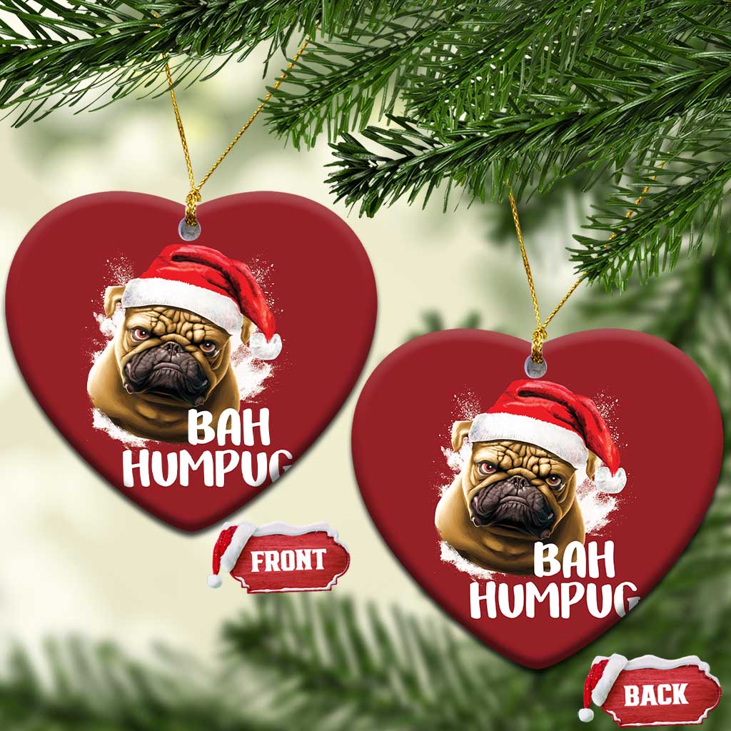 Funny Xmas Pug Dog Christmas Ornament Bah Humpug Humbug Cute Pet TS11 Heart Red Print Your Wear