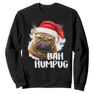 Funny Christmas Pug Dog Sweatshirt Bah Humpug Humbug Cute Pet TS11 Black Print Your Wear