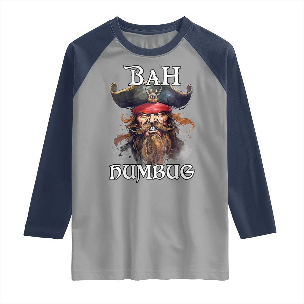 Funny Bah Humbug Christmas Pirate Raglan Shirt TS11 Sport Gray Navy Print Your Wear