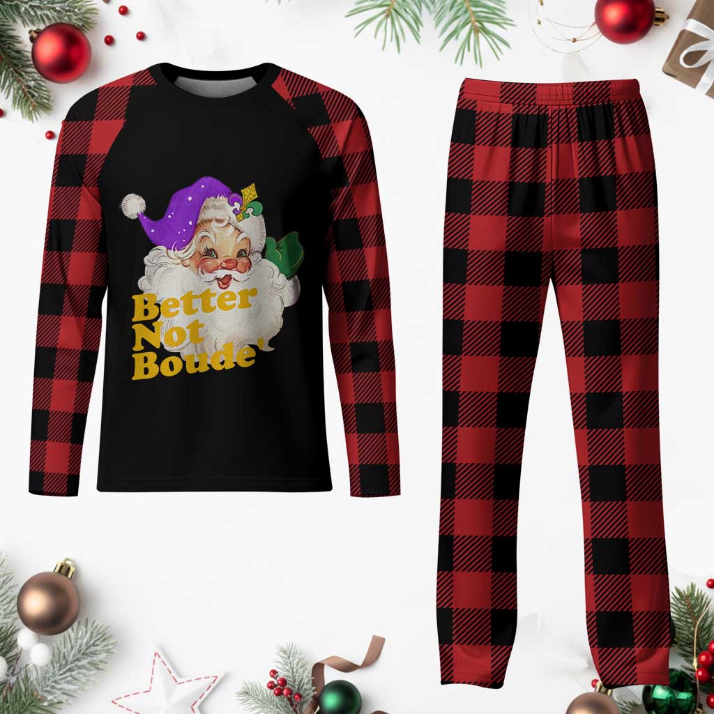 Funny Xmas Retro Cajun Louisiana Santa Plaid Pajama Set Better Not Boude' New Orleans Saint Symbol TS11 Buffalo Plaid Print Your Wear