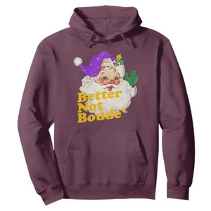 Funny Christmas Retro Cajun Louisiana Santa Hoodie Better Not Boude' New Orleans Saint Symbol TS11 Maroon Print Your Wear
