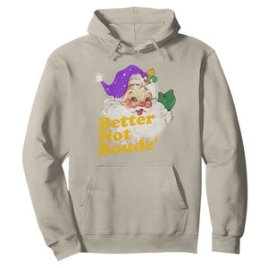 Funny Christmas Retro Cajun Louisiana Santa Hoodie Better Not Boude' New Orleans Saint Symbol TS11 Sand Print Your Wear