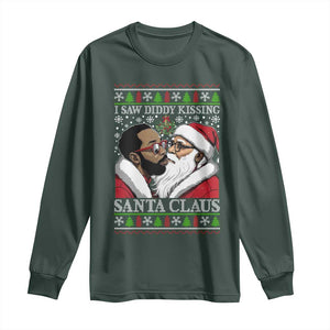 Funny I Saw Diddy Kissing Santa Claus Christmas Mistletoe Long Sleeve Shirt TS11 Dark Forest Green Print Your Wear