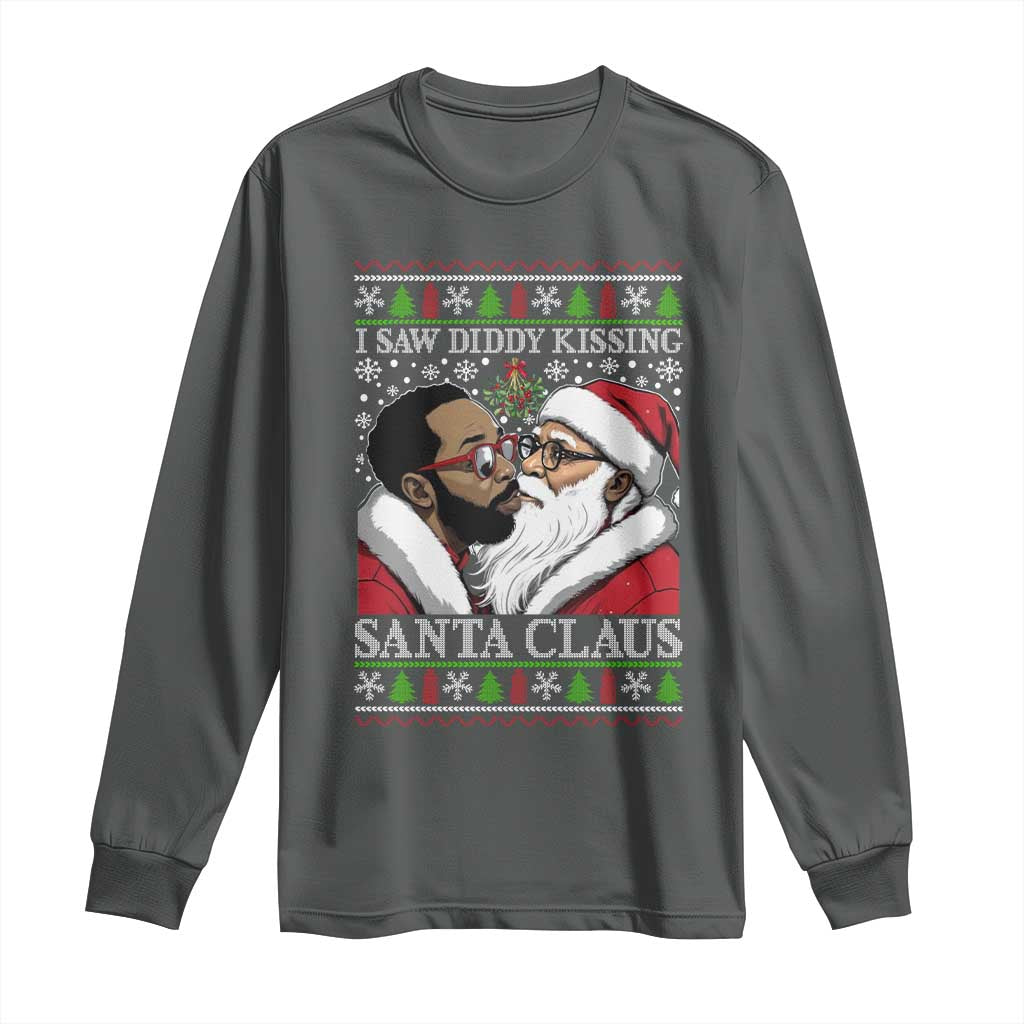 Funny I Saw Diddy Kissing Santa Claus Christmas Mistletoe Long Sleeve Shirt TS11 Dark Heather Print Your Wear