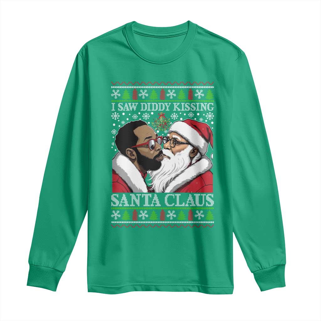 Funny I Saw Diddy Kissing Santa Claus Christmas Mistletoe Long Sleeve Shirt TS11 Irish Green Print Your Wear