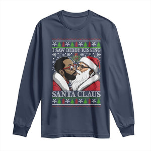 Funny I Saw Diddy Kissing Santa Claus Christmas Mistletoe Long Sleeve Shirt TS11 Navy Print Your Wear