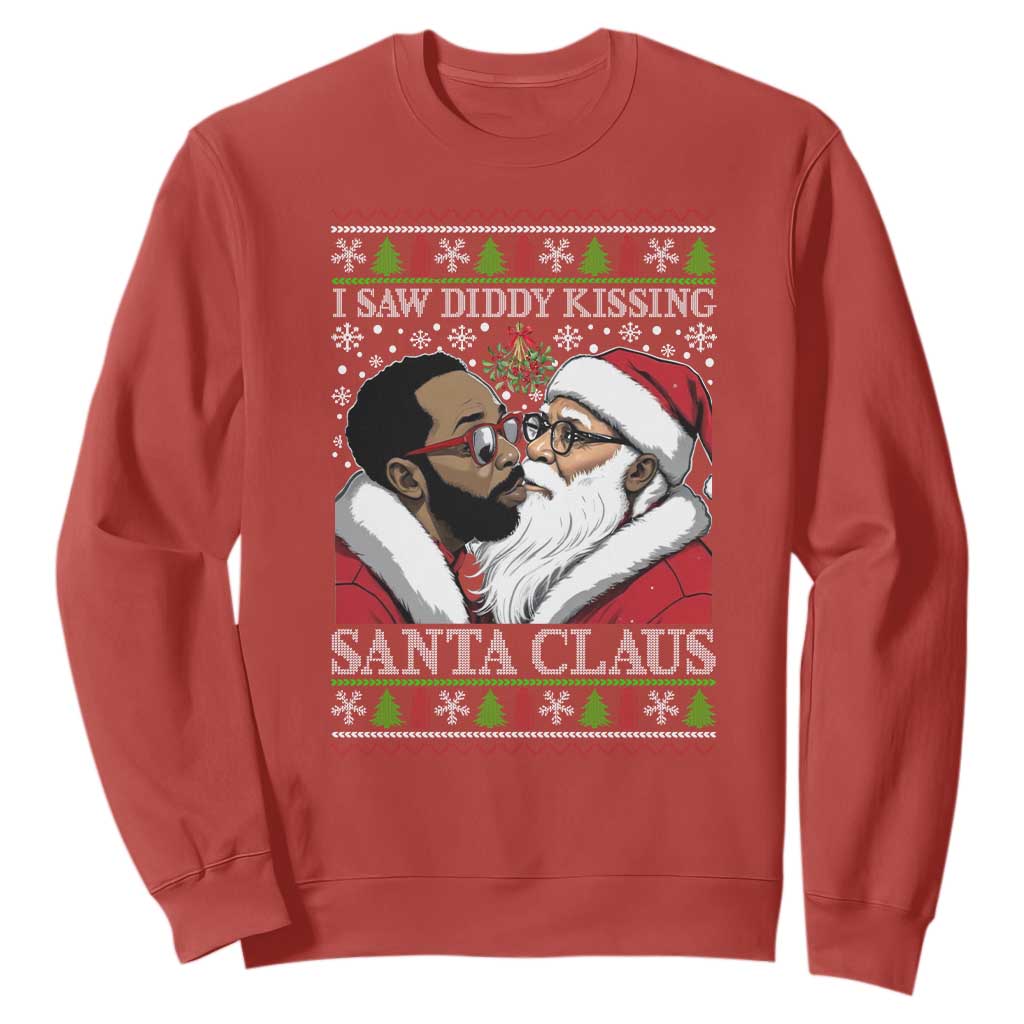 Funny I Saw Diddy Kissing Santa Claus Christmas Mistletoe Sweatshirt TS11 Red Print Your Wear