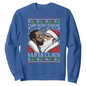 Funny I Saw Diddy Kissing Santa Claus Christmas Mistletoe Sweatshirt TS11 Royal Blue Print Your Wear