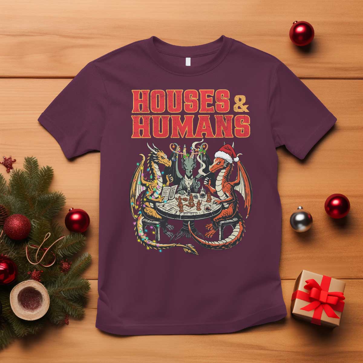 Funny Rpg Christmas Game T Shirt Houses And Humans Tabletop Game Xmas Dragon TS11 Maroon Print Your Wear