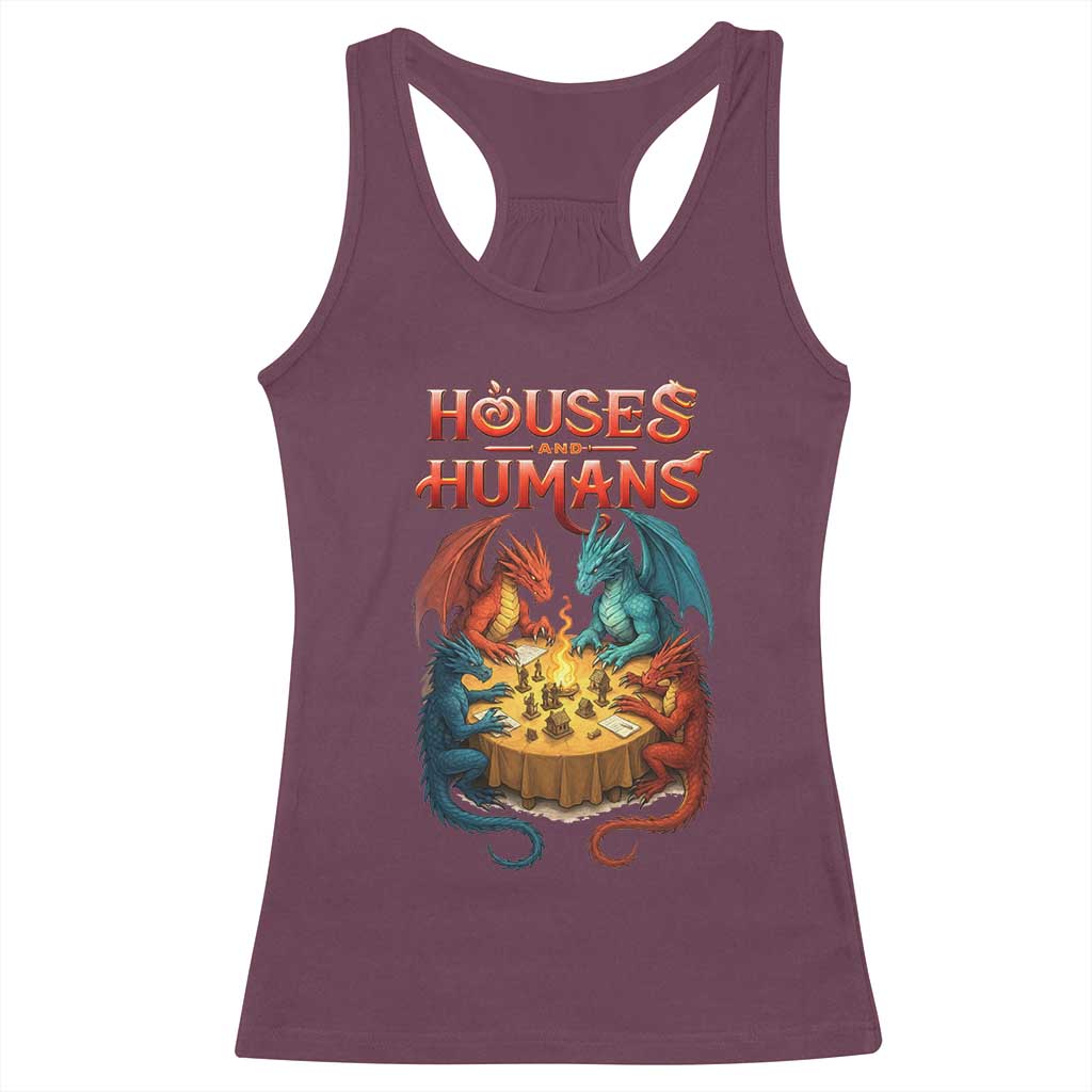 Gaming Houses and Humans Racerback Tank Top Funny Rpg Parody Gamer TS11 Maroon Print Your Wear