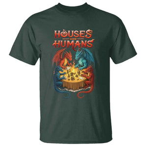 Gaming Houses and Humans T Shirt Funny Rpg Parody Gamer TS11 Dark Forest Green Print Your Wear