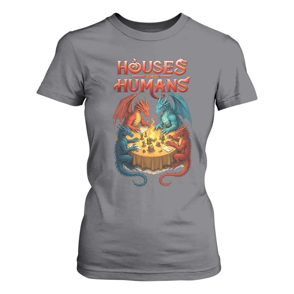 Gaming Houses and Humans T Shirt For Women Funny Rpg Parody Gamer TS11 Charcoal Print Your Wear
