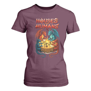 Gaming Houses and Humans T Shirt For Women Funny Rpg Parody Gamer TS11 Maroon Print Your Wear
