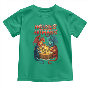 Gaming Houses and Humans Toddler T Shirt Funny Rpg Parody Gamer TS11 Irish Green Print Your Wear