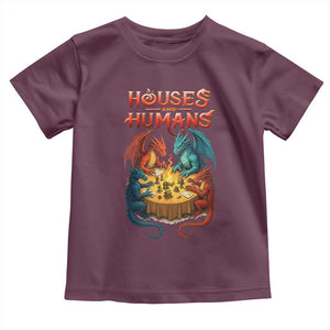 Gaming Houses and Humans Toddler T Shirt Funny Rpg Parody Gamer TS11 Maroon Print Your Wear
