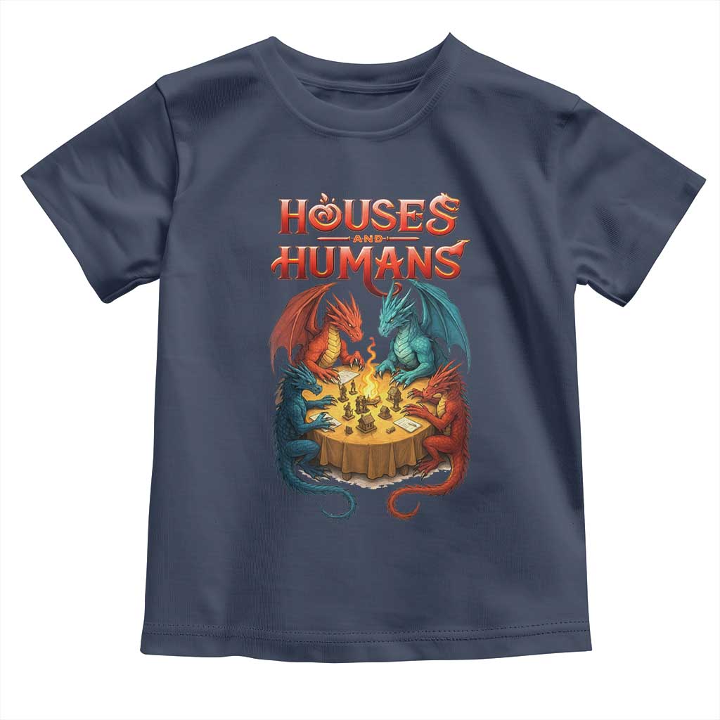 Gaming Houses and Humans Toddler T Shirt Funny Rpg Parody Gamer TS11 Navy Print Your Wear