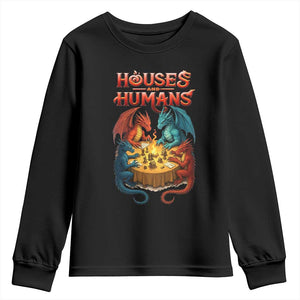 Gaming Houses and Humans Youth Sweatshirt Funny Rpg Parody Gamer TS11 Black Print Your Wear