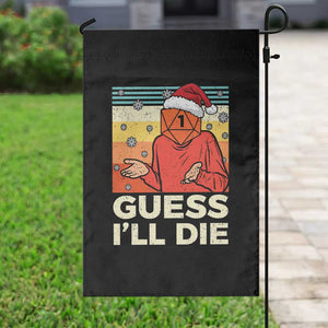 Funny Christmas Rpg Gamer Garden Flag Guess l Will Die Retro Dice Santa Hat TS11 Print Your Wear