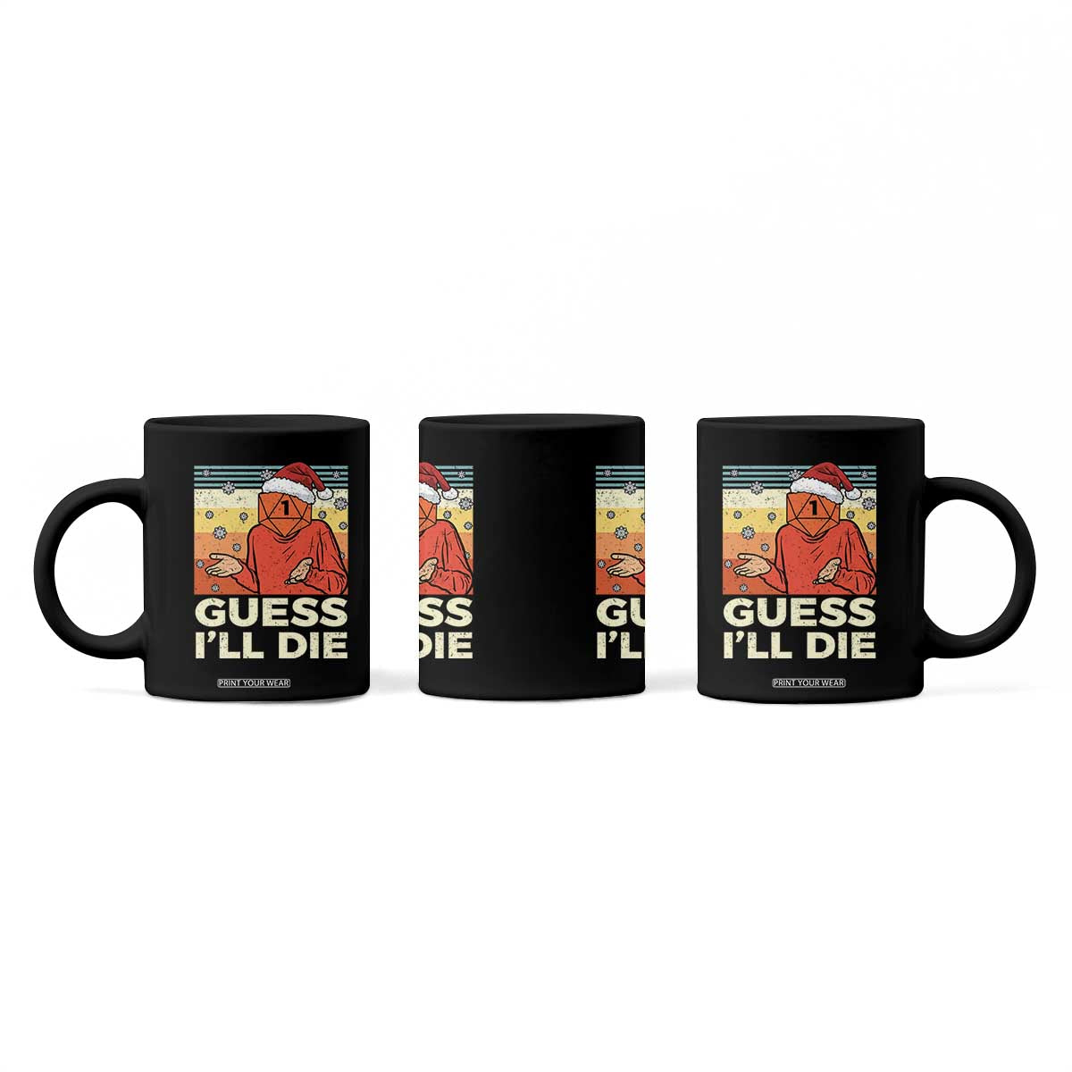 Funny Christmas Rpg Gamer Coffee Mug Guess l Will Die Retro Dice Santa Hat TS11 Print Your Wear